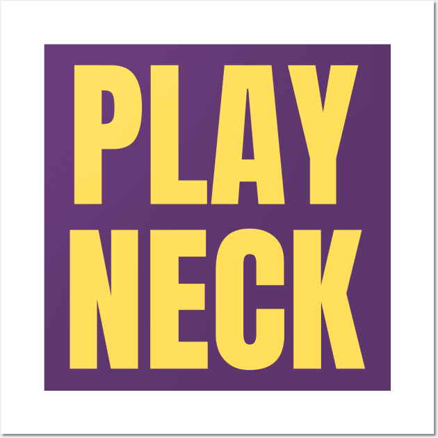 Play Neck Gold Wall Art by One Team One Podcast